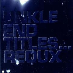 UNKLE - A Perfect Storm [Chris Allen Showreel EDIT].wav