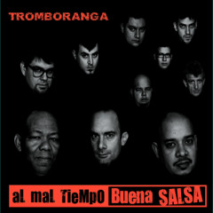 Tromboranga - Que Quiere La Niña - Dj Andres Salsa