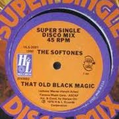 That Old Black Magic - The Softones