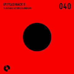 BeatBox (Original Mix) - Flashback 9 EP - Turntable Actor Chloroform