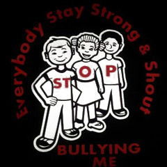 STOP BULLYING ME