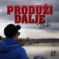 Boki (Firma) - Produži dalje