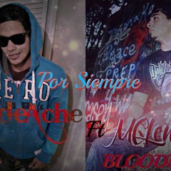 Conde Ache FT MCLencho - Por Siempre