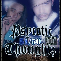 Psychotic Thoughtz Ft PT - Thats What they Claim (2004)
