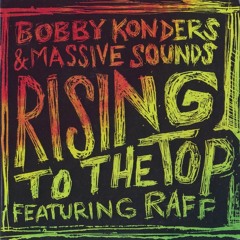 Bobby Konders - Rising To The Top