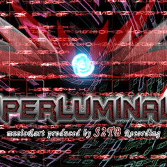 [O2Jam]Super Luminal - S2TB Recording