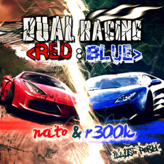 [O2Jam]Dual Racing (Red Vs Blue) - Nato&R300K