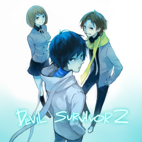 Azuchi404 Take Your Way Devil Survivor 2 The Animation Op By Azuchi Sama Azuchi404 Take Your Way Devil Survivor 2 The Animation Op By Azuchi Sama