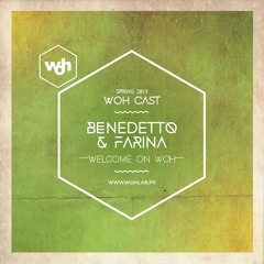 WOHCast April 2013 : Benedetto & Farina
