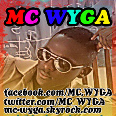 MC WYGA Ft SWAGG TEAM - MIC EN FEU