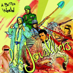Les Joualliers - A Better World - 02 - M'en calisse