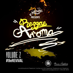 Reggae Aroma Vol.2 #theREVIVAL