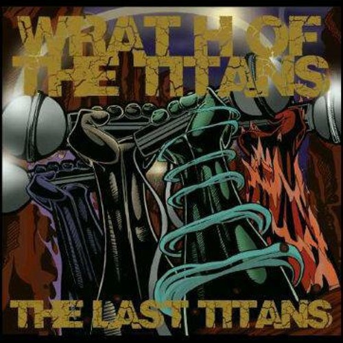 Last Titans- H-Line-Buggz,Atlas,Joe College,Pangea,Varcit-E,Mansion,S-Train,BC