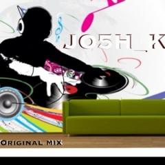 Jo5h_K - Aaah This Sound (Original Remix)