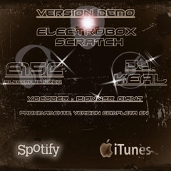 E15c & Dj Keal - "ElectroBox Scratch"  (Demo Version)