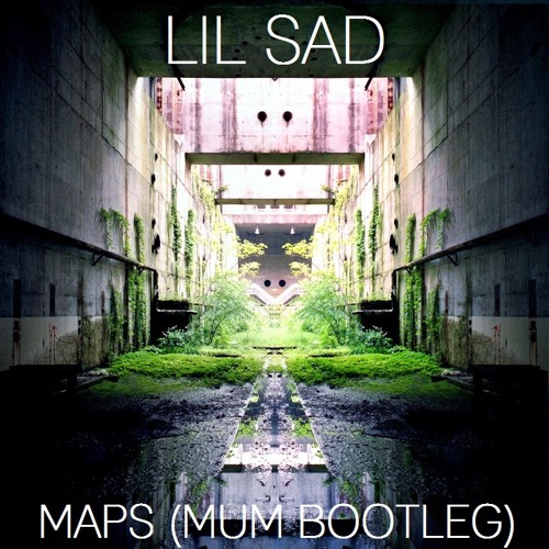 MAPS (MUM BOOTLEG)
