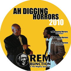 Ah Diggin Horrors (2010 remake)
