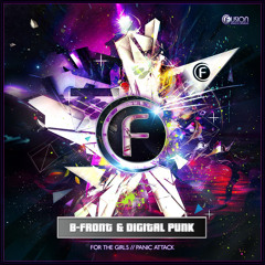 B-Front & Digital Punk - For The Girls