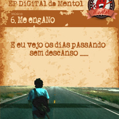 Mentol - 06 - Me Engano