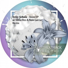 Robin Schulz - Stone [Preview] OUT NOW!!!