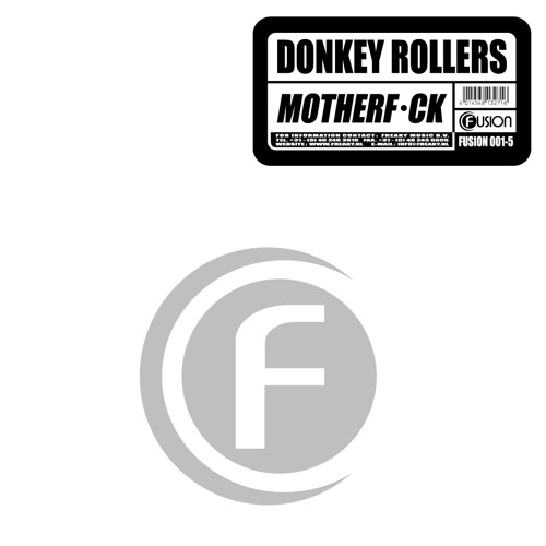 Donkey Rollers - Motherf*ck (DJ Zany Remix)