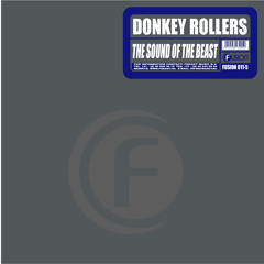 Donkey Rollers - The Sound Of The Beast