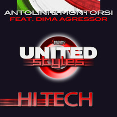 Luca Antolini&Andrea Montorsi feat.Dima Agressor - Hi Tech Anthem (Crasherz & Vissmut radio edit)