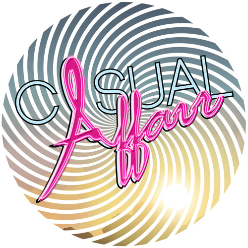 Casual Affair - Casual Affairs (Original Mix) OUT NOW!!!