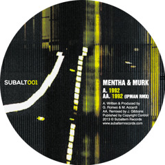 SUBALT001 - Mentha & Murk - 1992 (Ipman Remix)