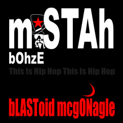 Mistah Bohze Official Archive - Them There Hills