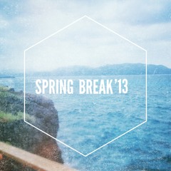 Spring break