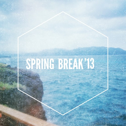 Spring break