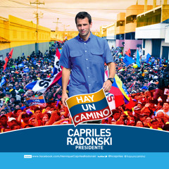 Capriles Radonski - Miles y Miles