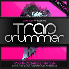 Trap Drummer - 294 Rocking Trap Drum Sounds To Master Your Tracks!