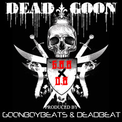 Dead Goon - DeadBeat & Goon Boy Beatz Collabo