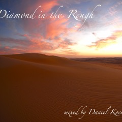 Diamond in the Rough