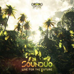 Sounduo - Rootsman Style [Live For the Future EP - Out now on Gravitas Recordings]