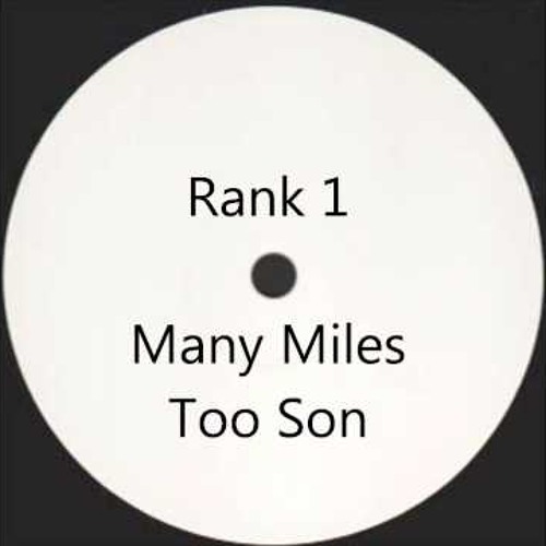 Rank 1 - Many Miles Too Soon (Lost Shores Remix) by Trance Olldey
