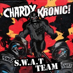 Chardy & Kronic - S.W.A.T. Team (Reece Low Remix) [Hussle Recordings)