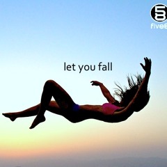Let You Fall