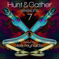 Hunt & Gather Sessions #7