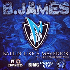 Ballin Like A Maverick