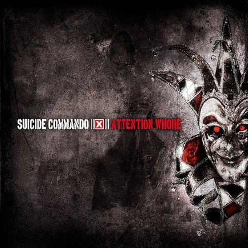 Suicide Commando - Attention whore