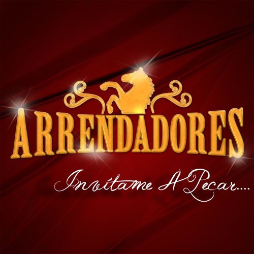 ARRENDADORES  EXITOS MIX DJ CARLOS RAMIREZ