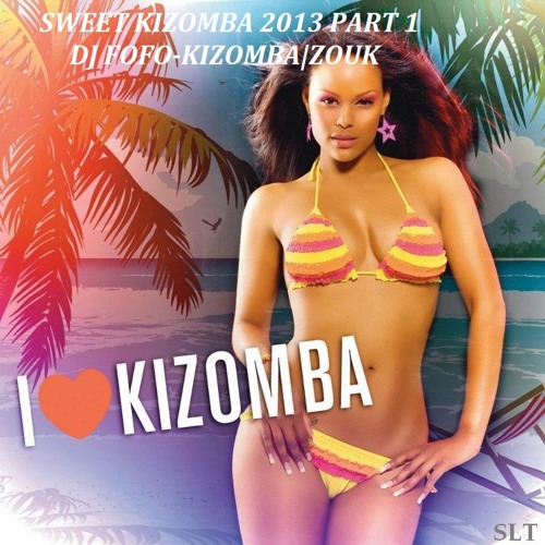 SWEET KIZOMBA 2013 PART 1