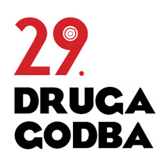 Druga Godba Festival 29th Edition - 2013