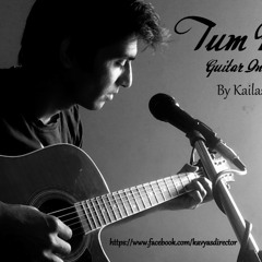 Tum hi ho( Aashiqui 2) Guitar Instrumentel By Kailash Sudiya