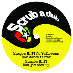 SCRUB007 B2 Mungo's Hi Fi - Ram jam slow up