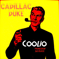 Coolio (Prod Sir Reaper)