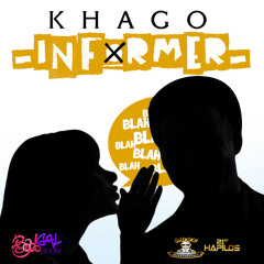 KHAGO - INFORMER - BAD GAL RIDDIM (Prod. Adde Instrumentals & Johnny Wonder)